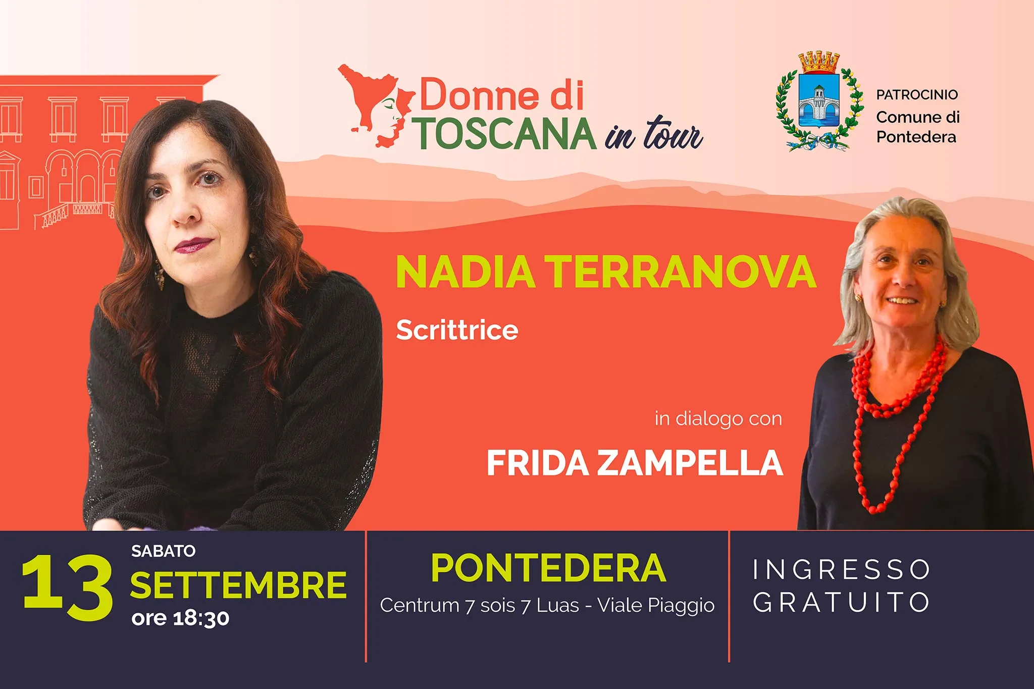 Donne di Toscana in tour evento a Pontedera 13 Settembre. Presidente Sonia Luca